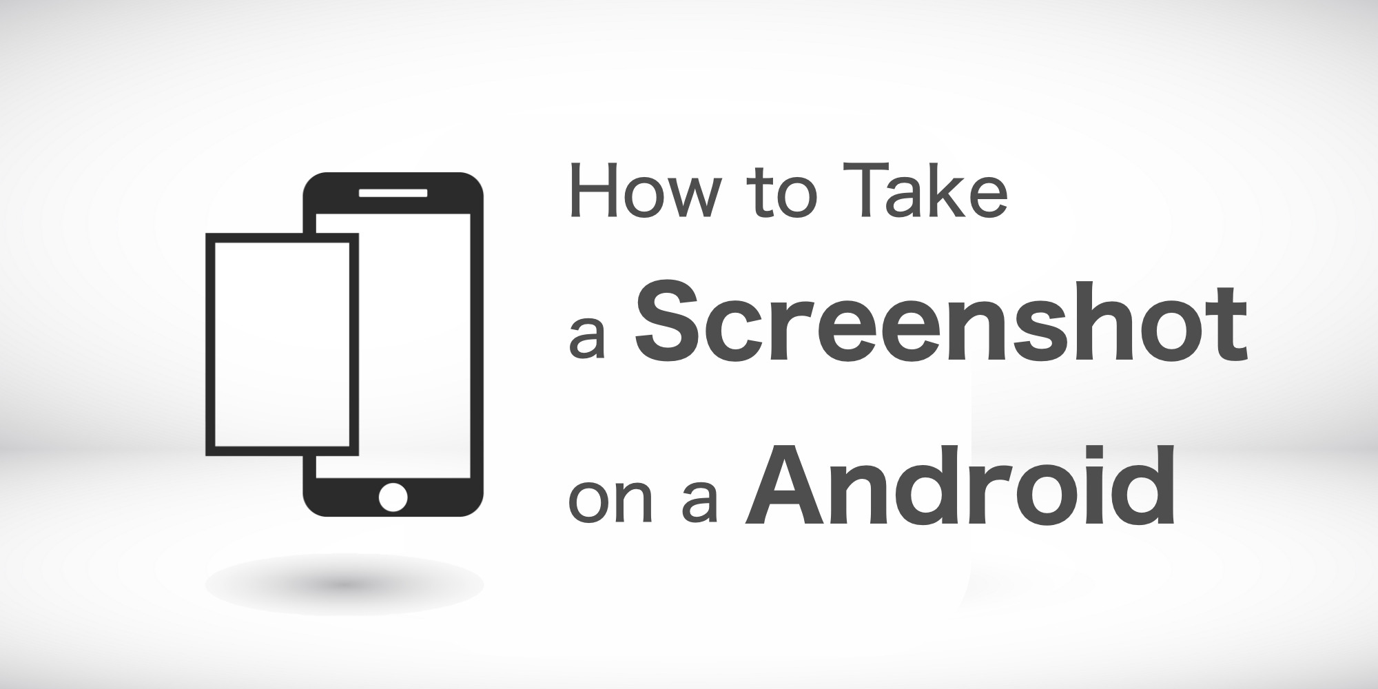 Androidでスクリーンショットを撮る方法を解説 にこスマ通信